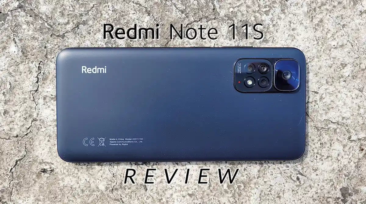Review Redmi Note 11S: 108MP, 5000mAh y más