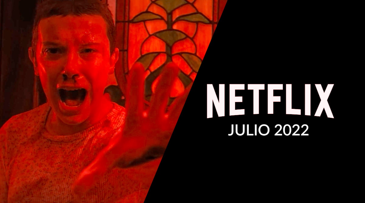 Estrenos De Netflix Para Julio 2022 En Latinoamérica Tecinformamos 8759